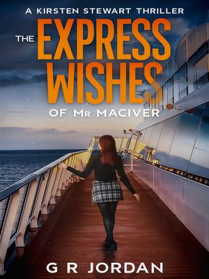 cover image of The Express Wishes of Mr MacIver